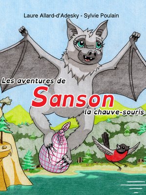 cover image of Les aventures de Sanson la chauve-souris